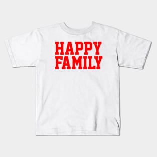 happy family Kids T-Shirt